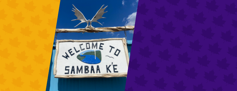 Image of Welcome to Sambaa K'e sign.